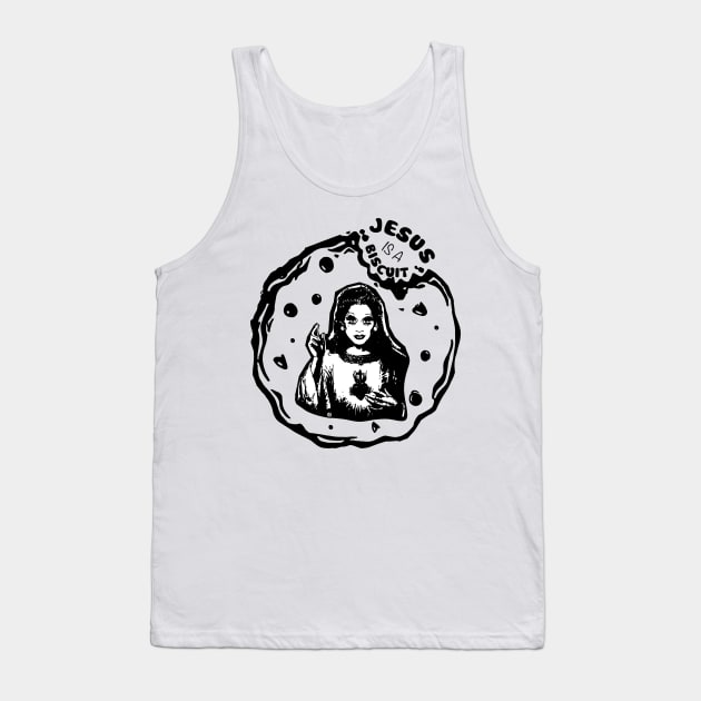 Jesus is a Biscuit! Tank Top by designerra